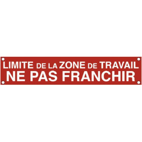 Banderole signalisation "limite zone de travail" 100x20cm